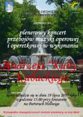 Plenerowy koncert przebojów muzyki operowej i operetkowej w wykonaniu Andrzeja "Kuby" Kubackiego