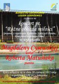 Koncert plenerowy pt. "Różne oblicza miłości" w wykonaniu Magdaleny Cysewskiej i Roberta Matusiaka