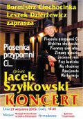 Koncert w wykonaniu Jacka Szyłkowskiego